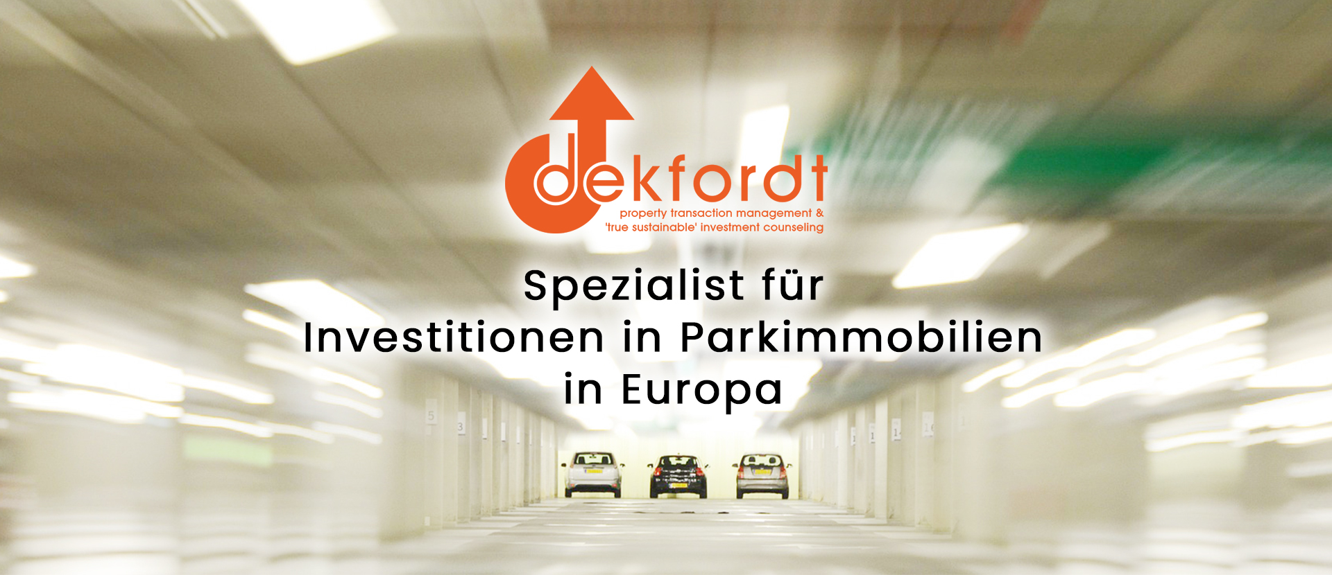 Dekfordt Spezialist für Investitionen in Parkimmobilien in Europa kopie Dekfordt Spezialist für Investitionen in Parkimmobilien in Europa kopie